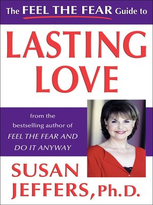 cover image of The Feel the Fear Guide to Lasting Love